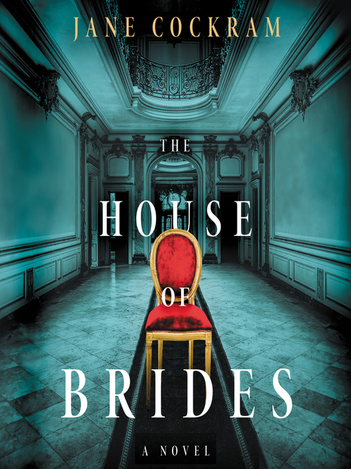 Title details for The House of Brides by Jane Cockram - Available